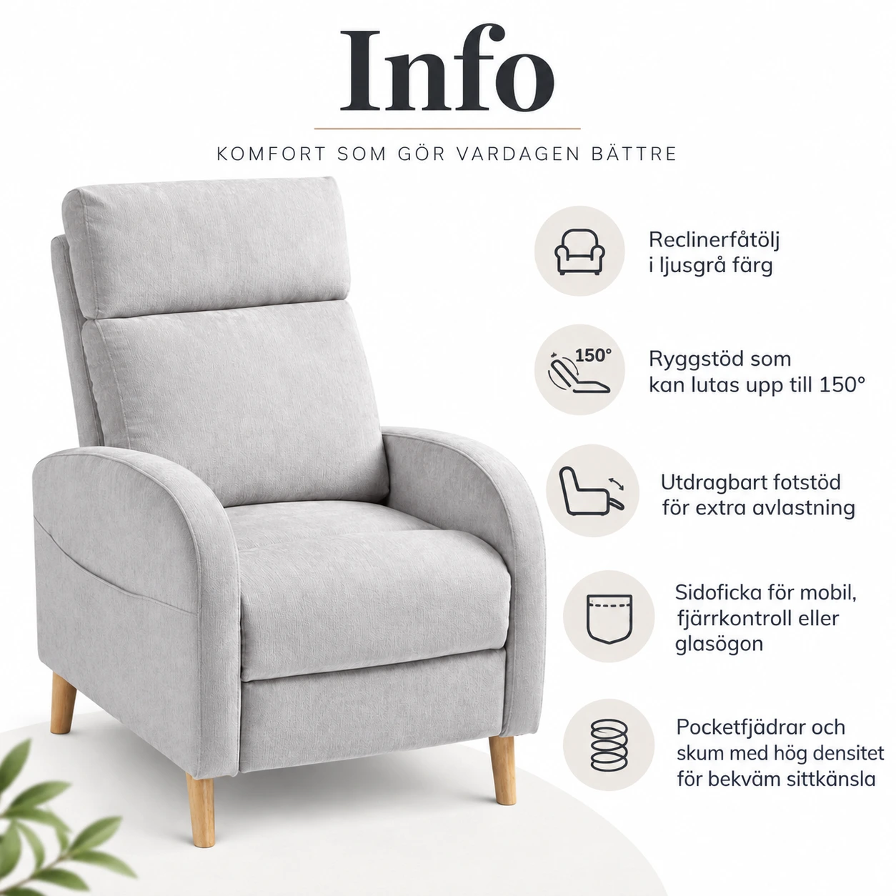 Reclinerfåtölj med fotstöd och sidoficka, ljusgrå