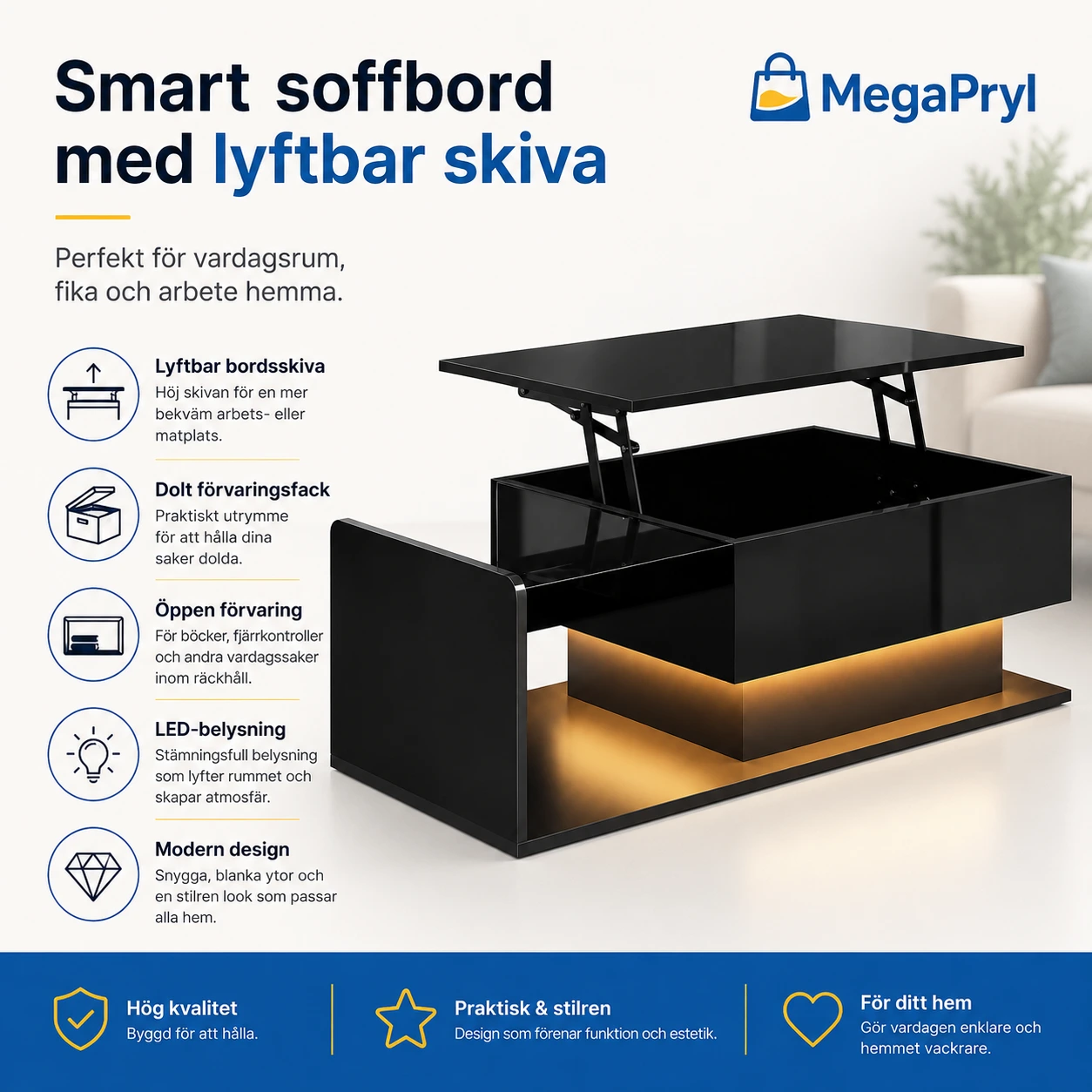 Soffbord med lyftbar skiva och förvaring