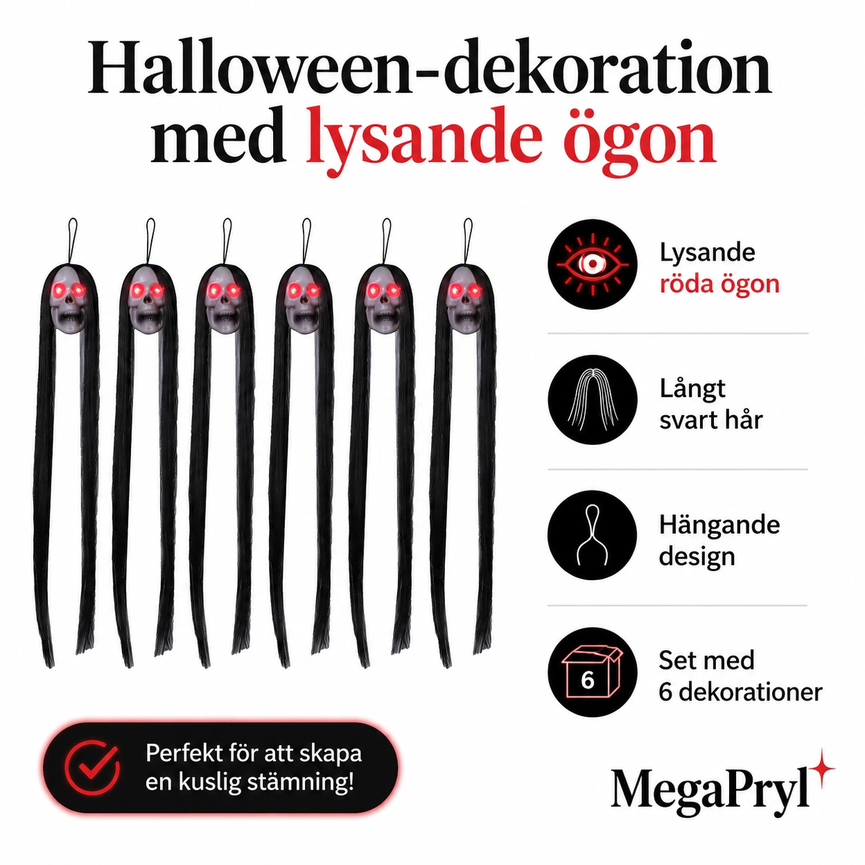 Hängande dödskallar för Halloween med lysande ögon, 6-pack