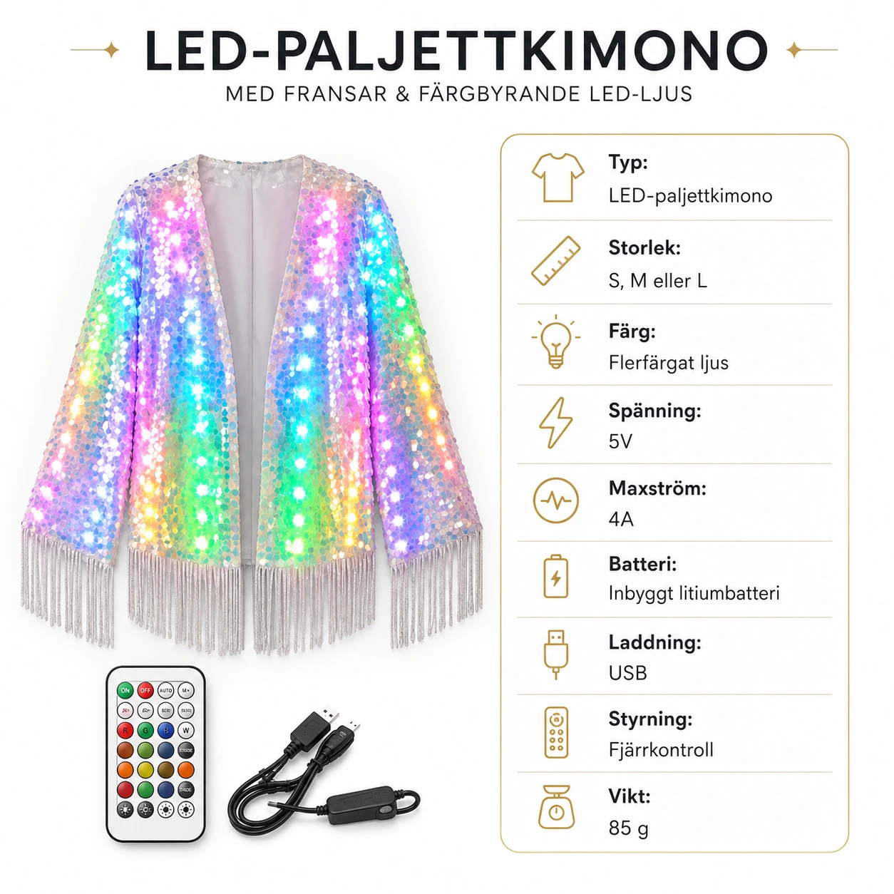LED-paljettkimono med fransar och fjärrkontroll