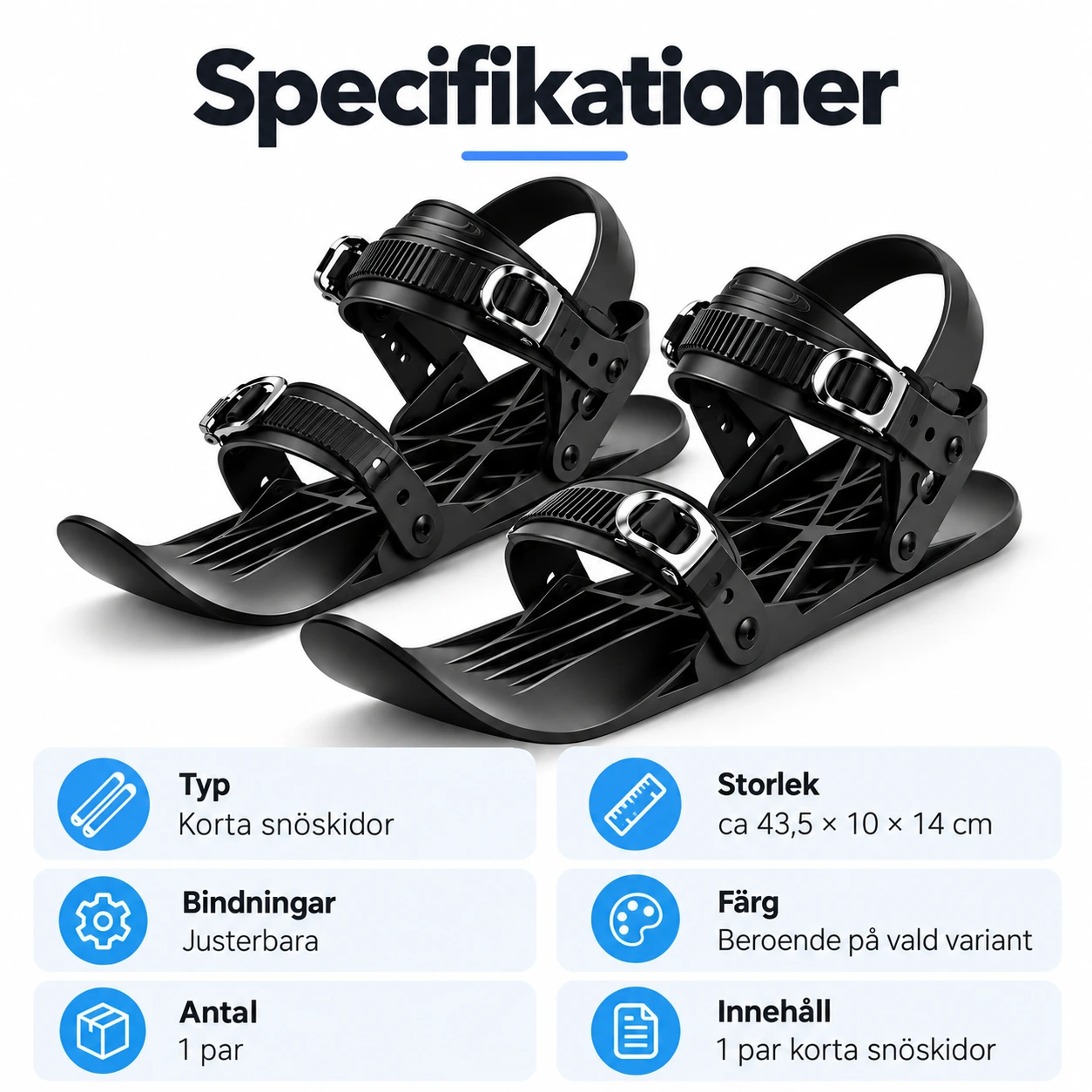 Korta snöskidor med justerbara bindningar