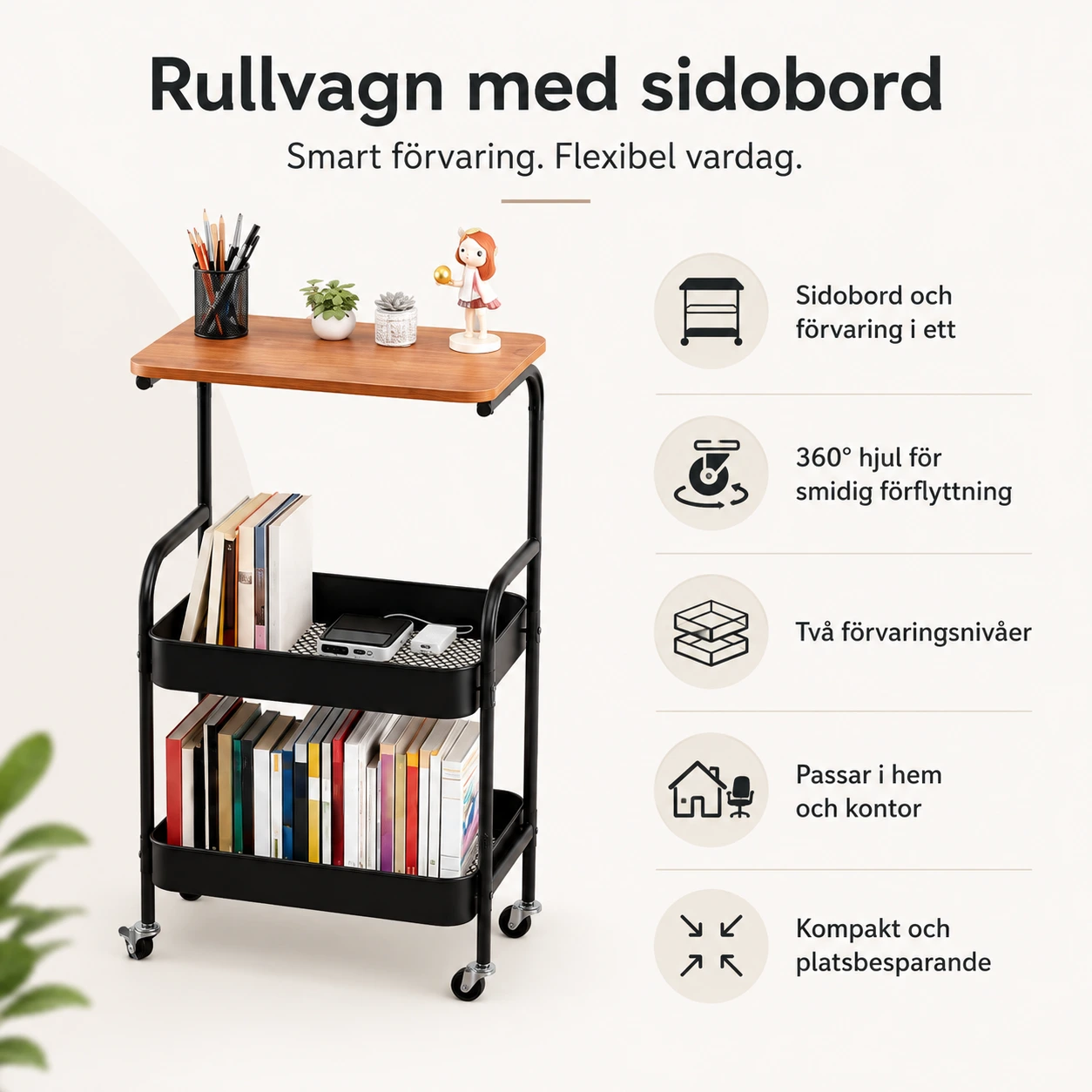 Rullvagn med sidobord och hjul för hem och kontor