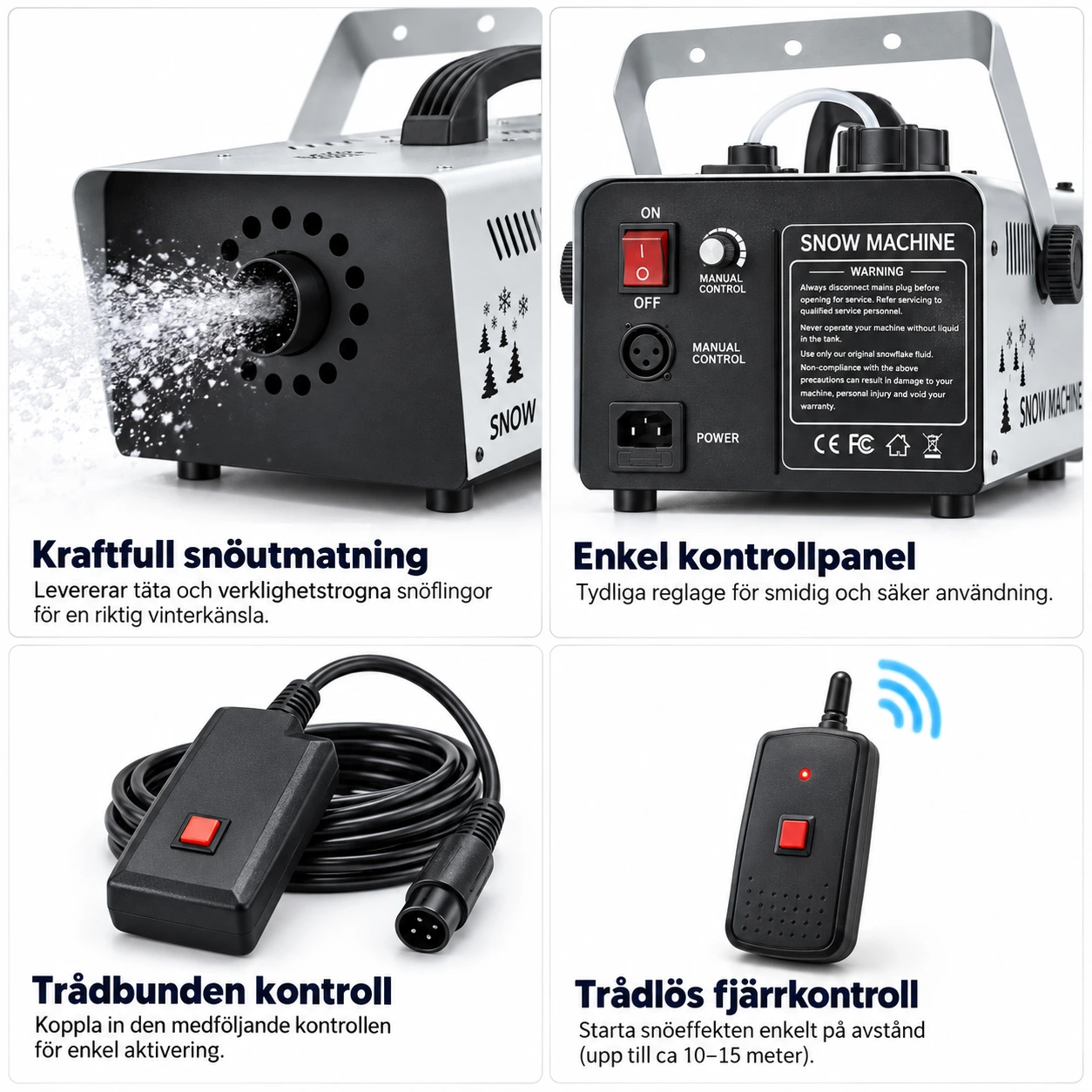Snömaskin med trådlös och trådbunden fjärrkontroll