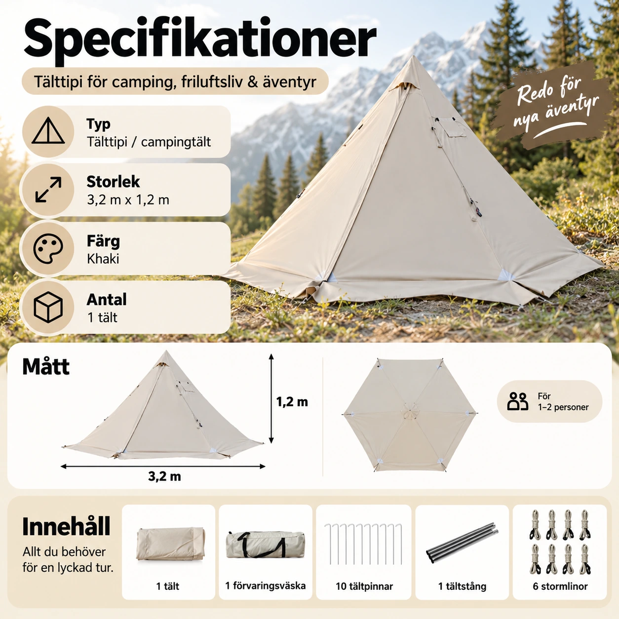 Tälttipi för 1–2 personer med kaminöppning