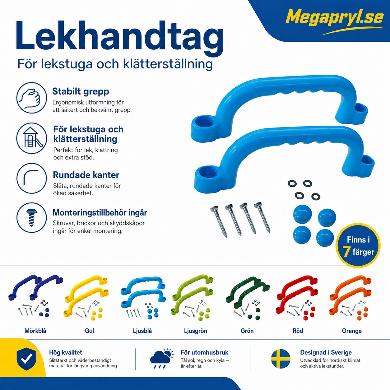 Lekplatsgrepp för klätterställning och lekstuga
