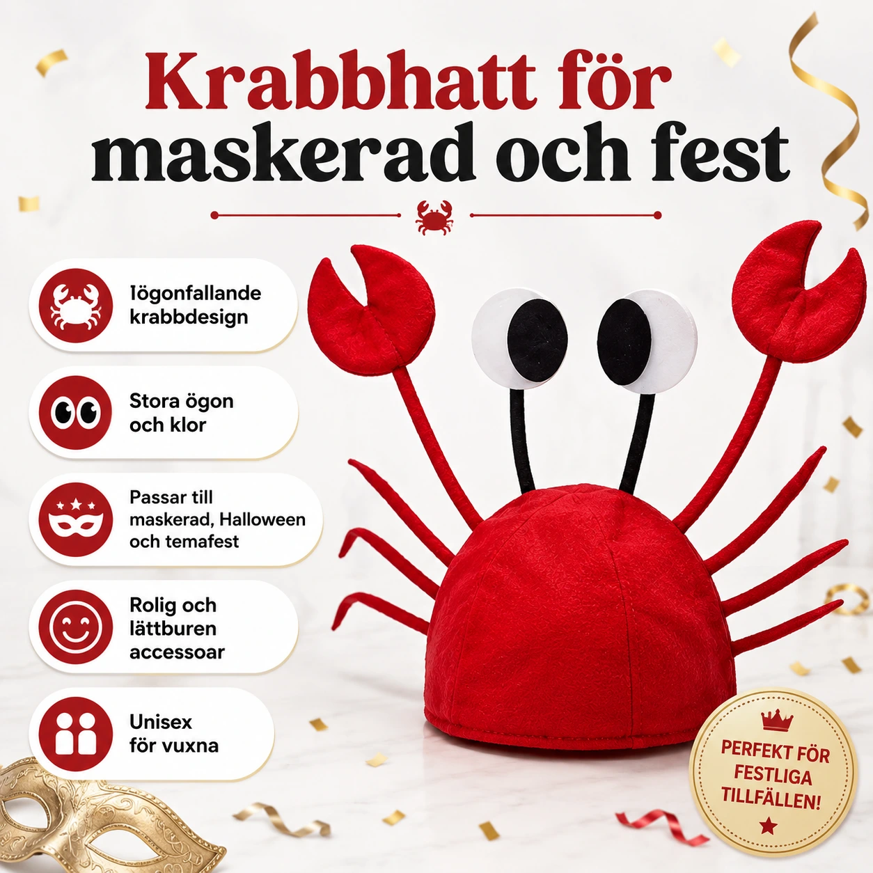 Krabbhatt för maskerad och fest