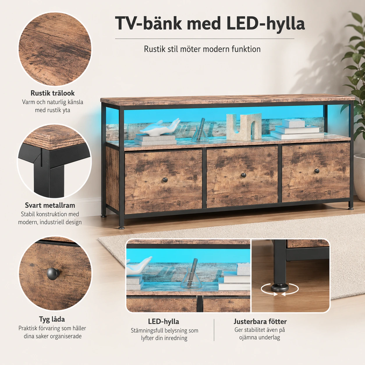 Tv-bänk med 3 tyg lådor och LED-belysning