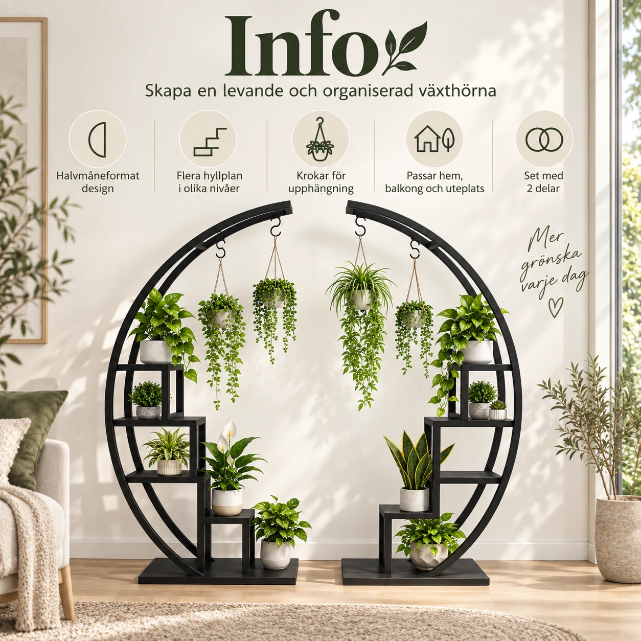Halvmåneformat blomsterställ för hem och uteplats