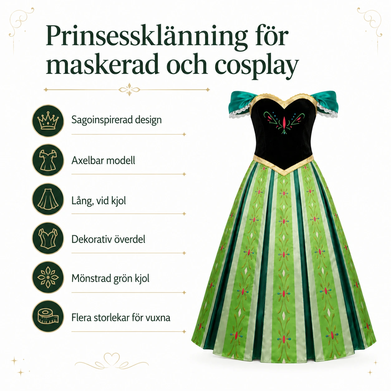 Prinsessklänning för maskerad och cosplay
