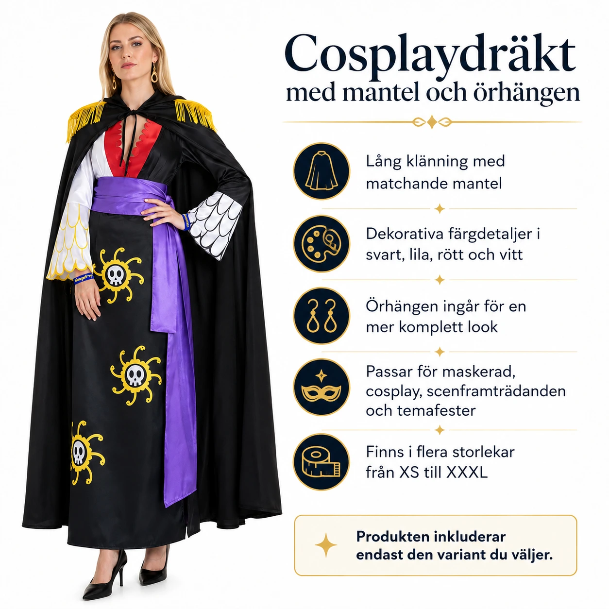 Cosplaydräkt med mantel och örhängen