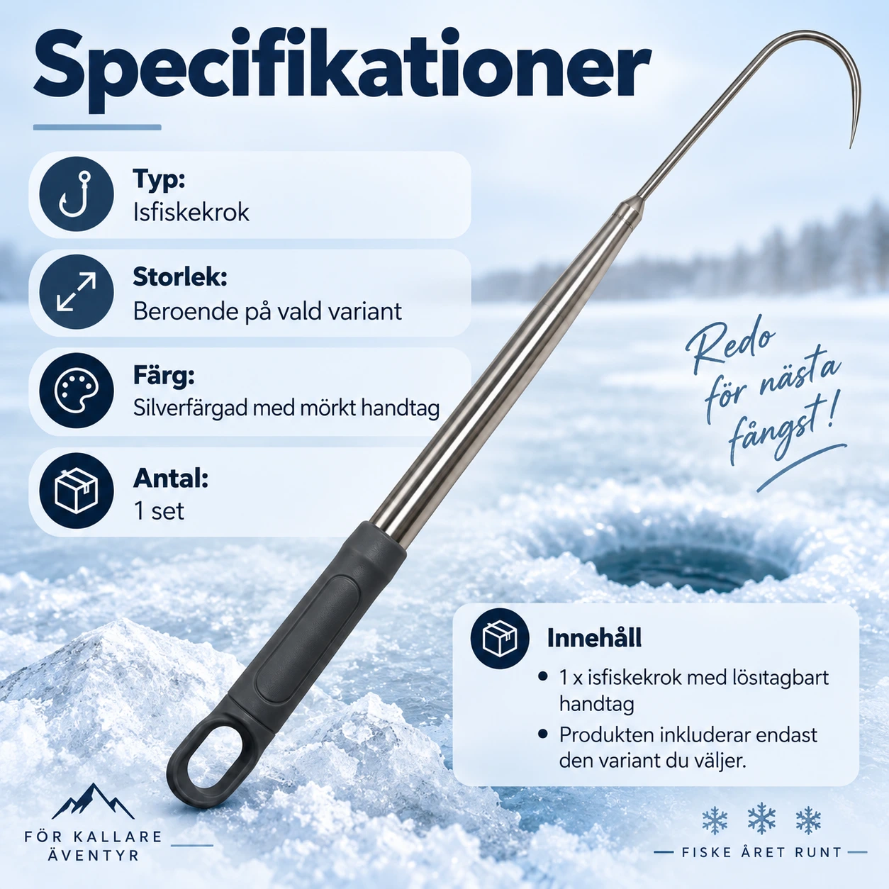 Isfiskekrok med löstagbart handtag