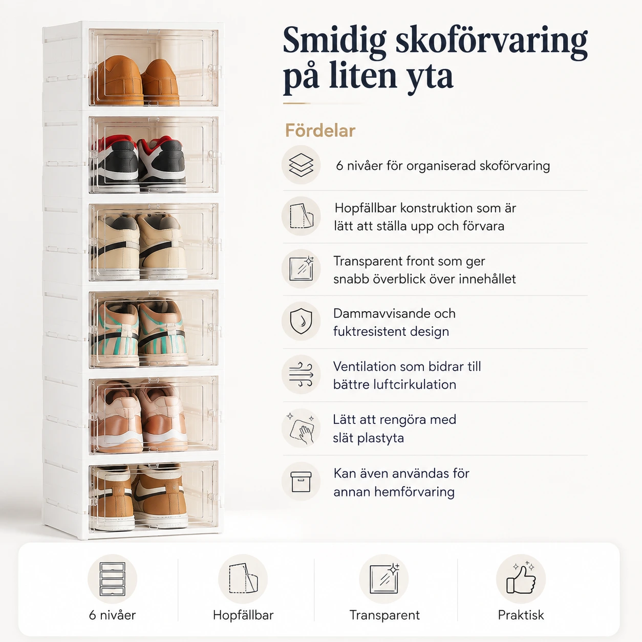 Hopfällbar skoförvaring med 6 nivåer och transparent lucka