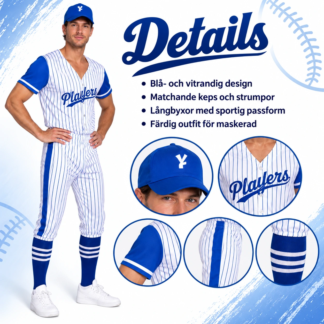 Sinivalkoraidallinen baseballasu lippalakilla ja sukilla