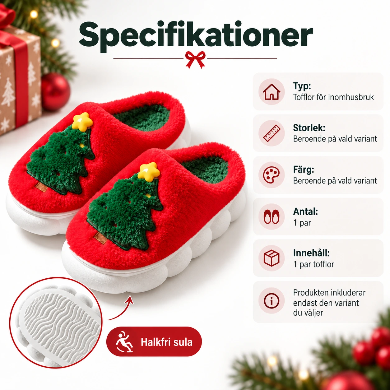 Joulukuusitossut sisäkäyttöön, luistamaton pohja