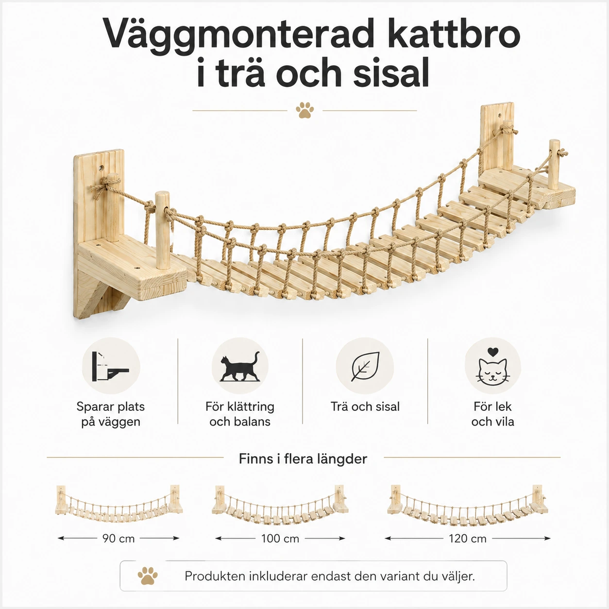 Väggmonterad kattbro i trä och sisal
