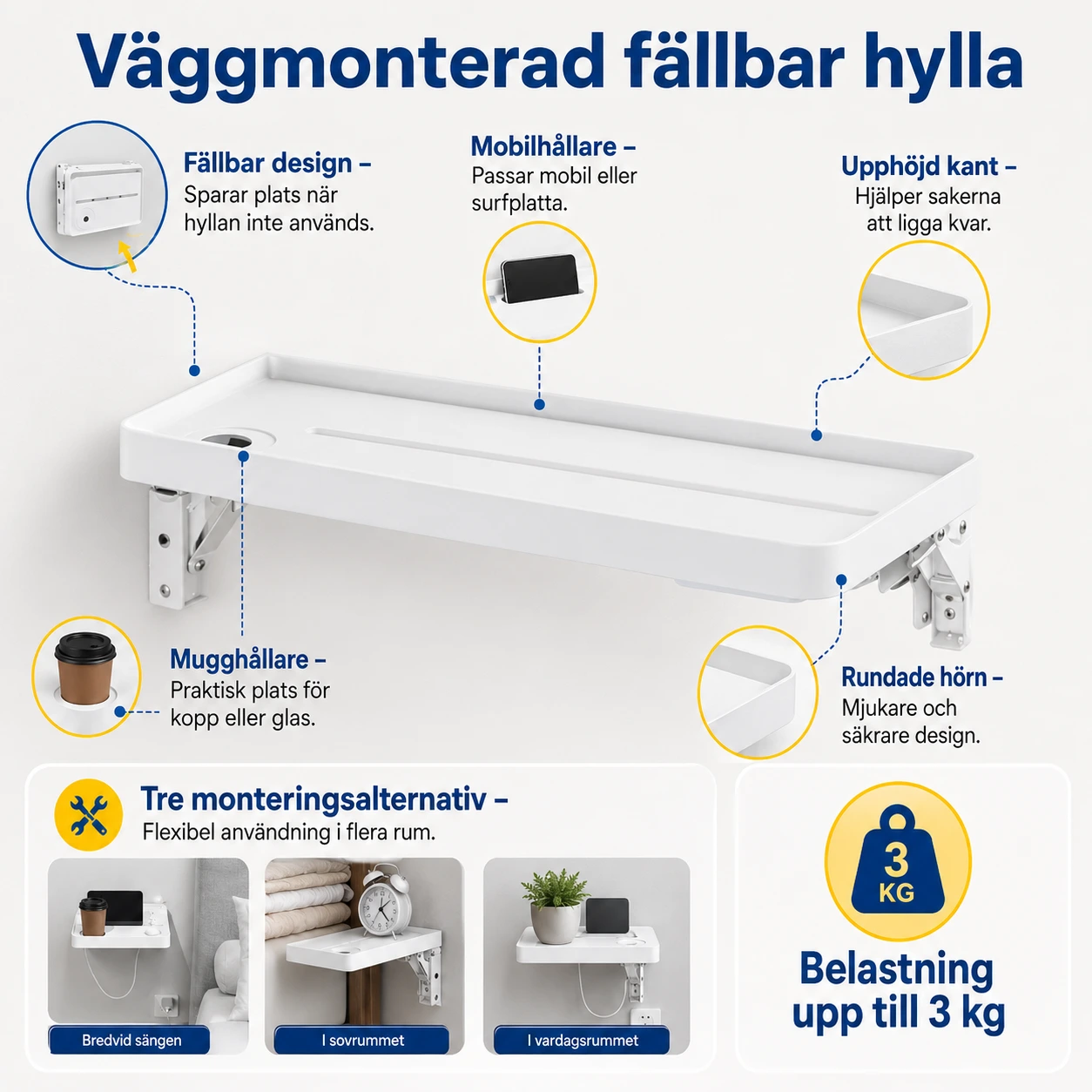 Väggmonterad fällbar hylla för säng och små utrymmen